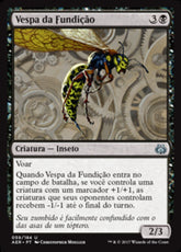 Vespa da Fundição / Foundry Hornet - Magic: The Gathering - MoxLand
